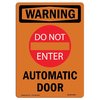 Signmission Safety Sign, OSHA WARNING, 10" Height, Rigid Plastic, Automatic Door, Portrait OS-WS-P-710-V-13607